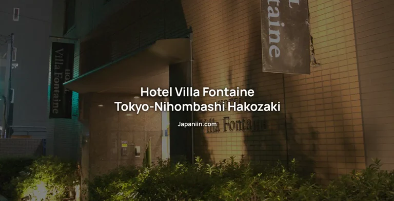 Hotel Villa Fontaine Tokyo-Nihombashi Hakozaki