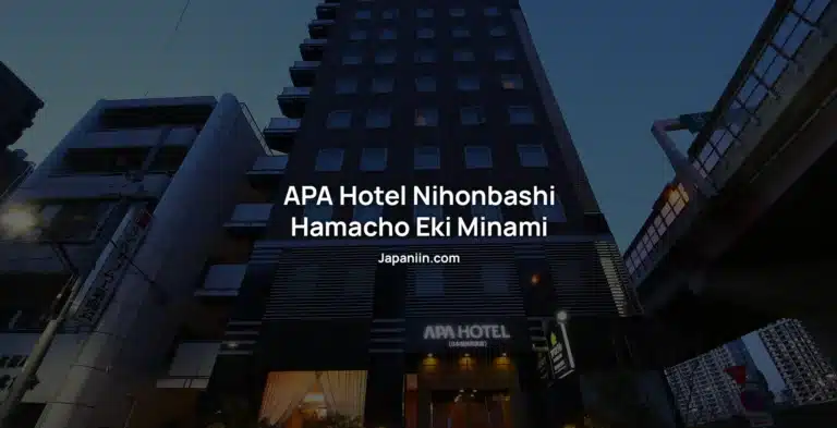 APA Hotel Nihonbashi Hamacho Eki Minami