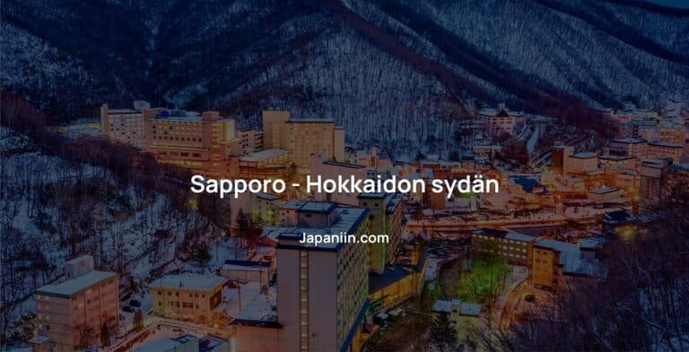 Sapporo on Hokkaidon saarella sijaitseva kaupunki täynnä nähtävää.