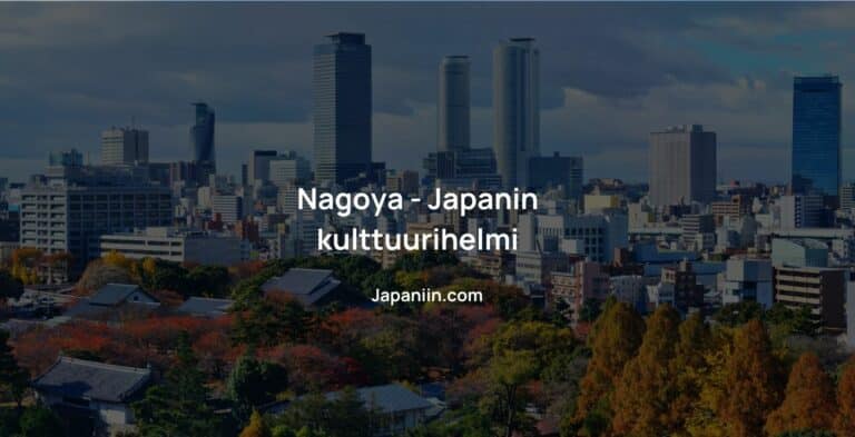 Nagoya sijaitsee Aichin prefektuurissa ja on Japanin kolmanneksi suurin kaupunki.