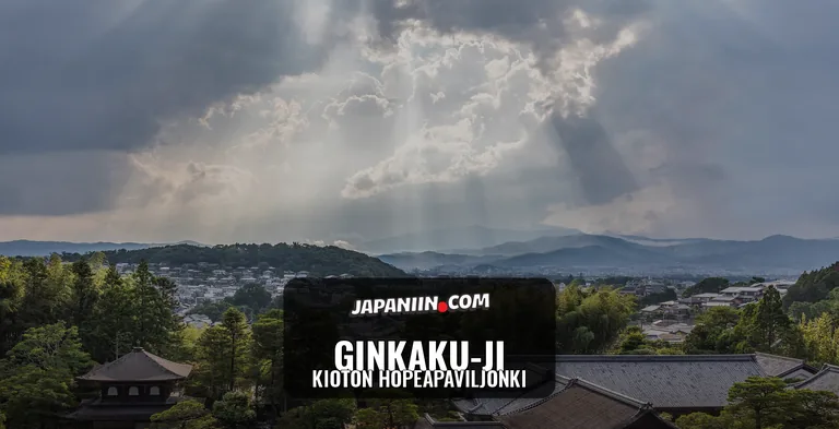 Ginkaku-ji — Kioton hopeapaviljonki