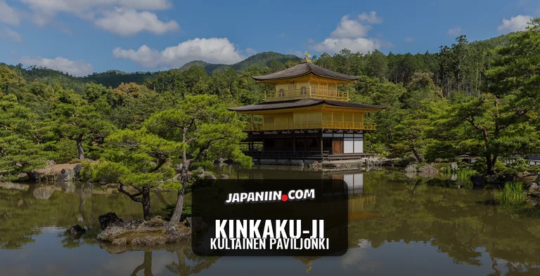 Kinkaku-ji — Kultainen paviljonki