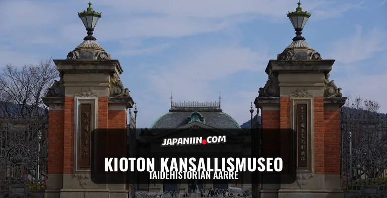 Kioton Kansallismuseo — Taidehistorian Aarre