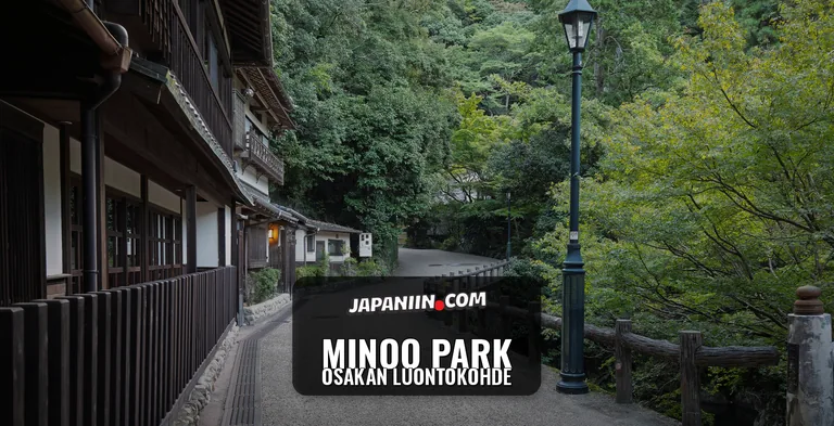 Minoo Park — Osakan Luontokohde