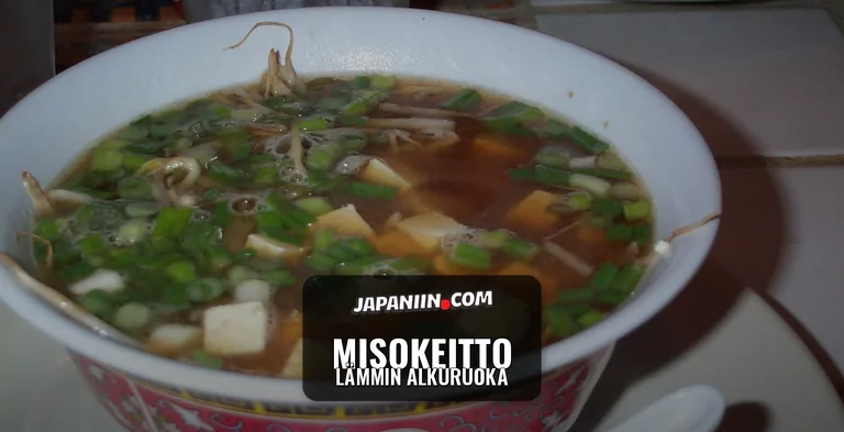 Misokeitto — Lämmin alkuruoka