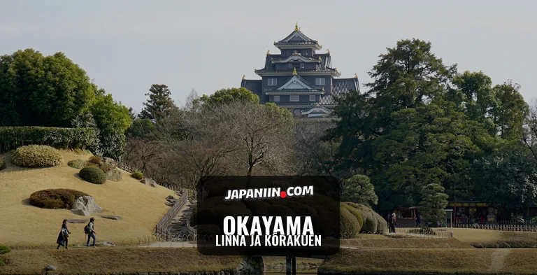 Okayama — Linna ja Kōrakuen