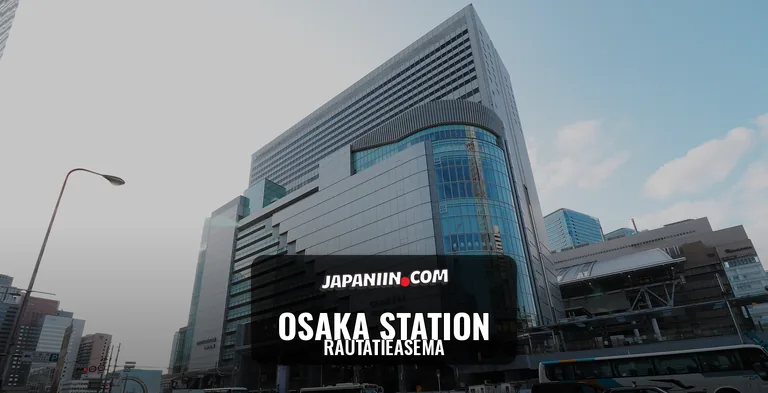 Osaka Station — Rautatieasema