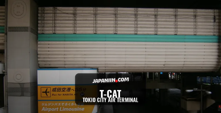 T-CAT — Tokio City Air Terminal