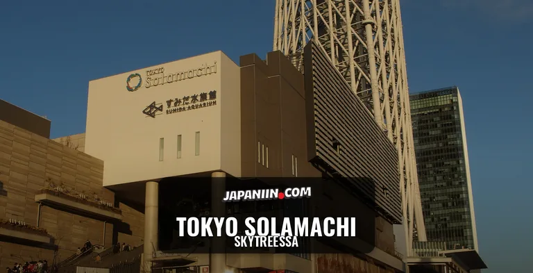 Tokyo Solamachi — Skytreessa